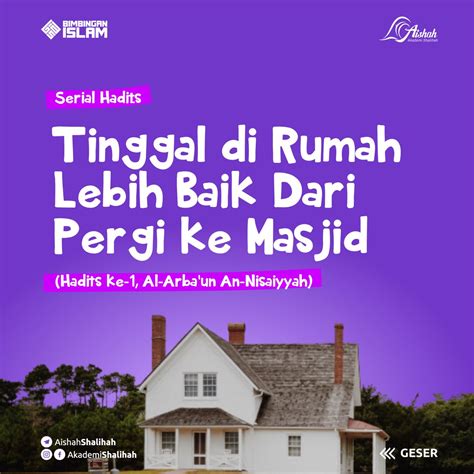 Tinggal di Rumah Lebih Baik Dari Pergi ke Masjid | - Akademi Shalihah