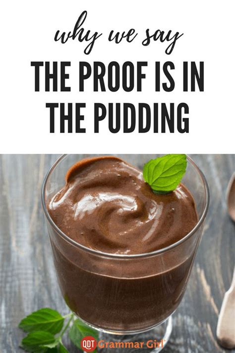 Origin: The Proof Is in the Pudding | Advanced english vocabulary, Pudding, Word origins