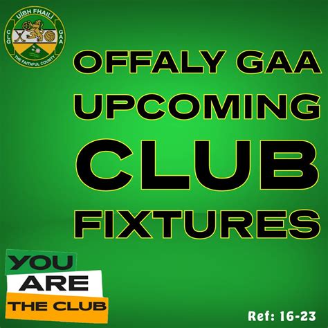 Official Offaly GAA on Twitter: "Click the link below for all the @Offaly_GAA club fixtures for ...