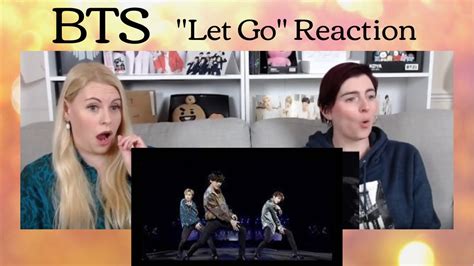 BTS: "Let Go" Live Performance Reaction - YouTube