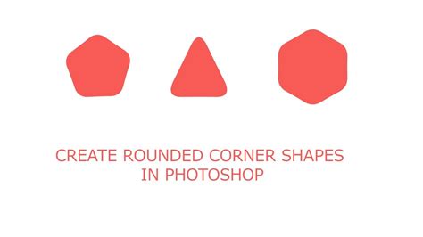 Create Rounded corner shapes in photoshop - YouTube