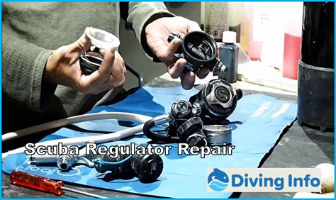 Scuba Regulator Repair – Diving Info