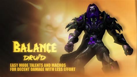 Balance Druid Talents & Macros Guide - EASY MODE | WoW Shadowlands 9.2 ...