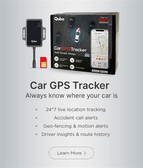 Qubo GPS Trackers by Hero Group | Live Location, Accident Alerts