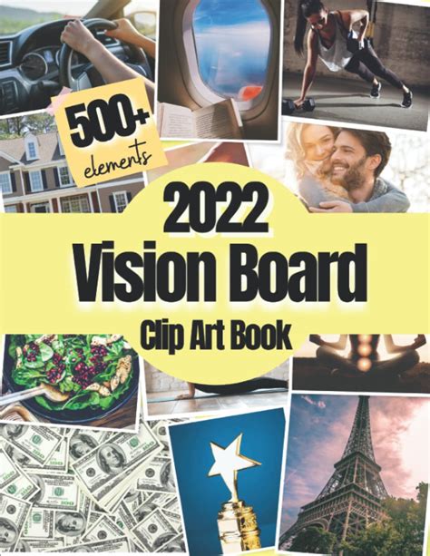 Buy 2022 Vision Board Clip Art Book: 500+ Pictures, Quotes and Words Vision Board Kit 2022 For ...