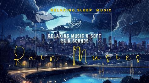 Insomnia Healing | Relaxing Sleep Music + Rain Sounds Helps to Fall ...