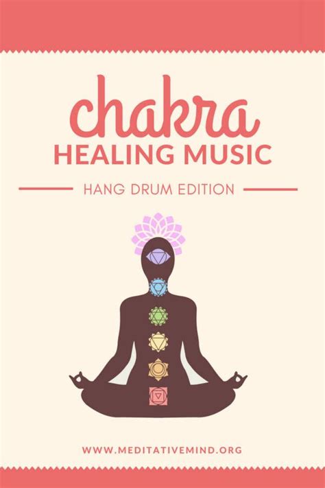 Chakra Healing Meditation Music - Hang Drum Edition by Meditative Mind ...