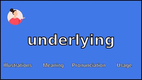 UNDERLYING - Meaning and Pronunciation - YouTube