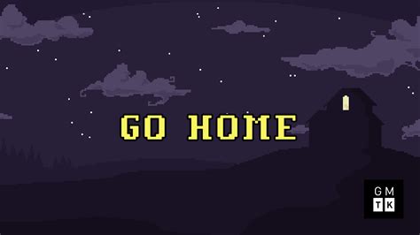 Go Home by SaxOps1, MrGarnish, Fixel99, Garnet, go-home-game, AlexFigar