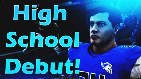 MADDEN NFL 21 CAREER MODE EPISODE 1 | FIRST HIGH SCHOOL GAME!! - YouTube