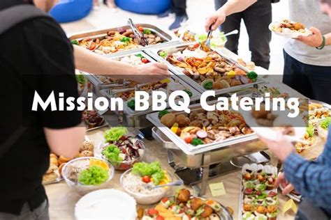 Mission BBQ Catering Menu & Price [Updated 2022] - Modern Art Catering