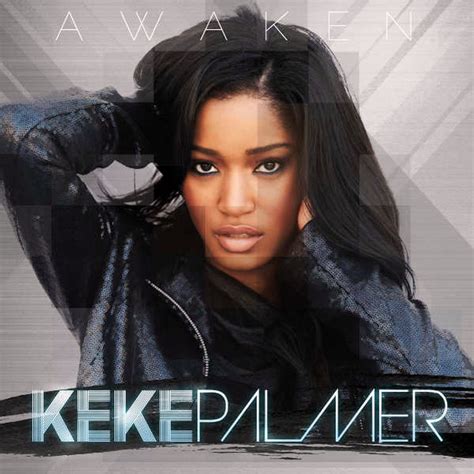 Keke Palmer - Awaken Lyrics and Tracklist | Genius