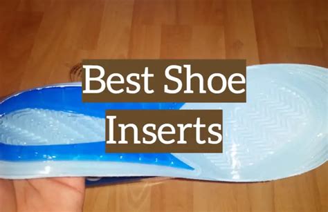 Top 5 Best Shoe Inserts & Insoles [2020 Reviews] - Leather Toolkits