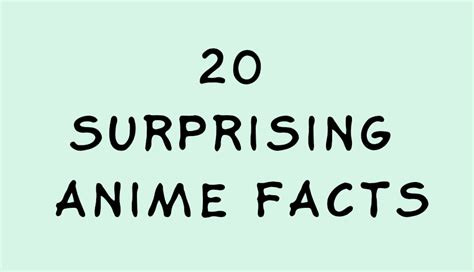 20 Anime Facts you would be surprised to know – Anime Region