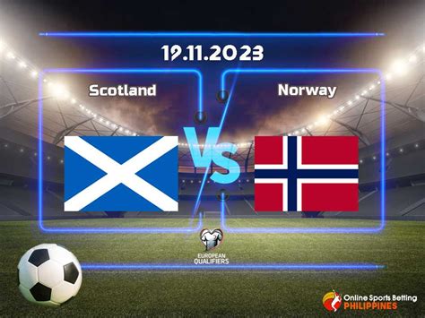 Scotland vs. Norway Predictions - Online Sports Betting Philippines