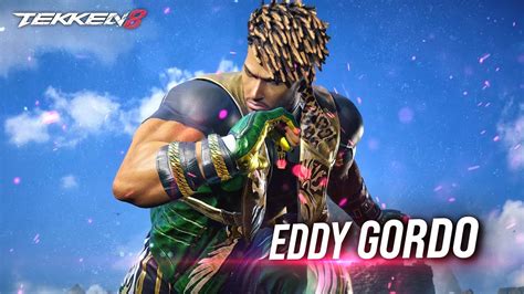 TEKKEN 8 - Eddy Gordo Reveal & Gameplay Trailer - YouTube