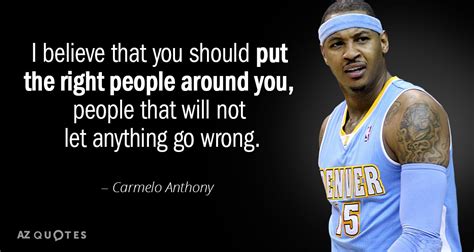 Carmelo Anthony Quotes Every Morning