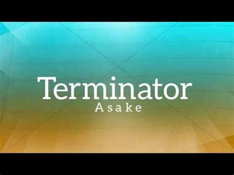 Asake - Terminator (Lyrics) - YouTube