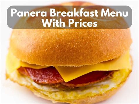 Panera Breakfast Menu With Prices 2023: From Bagels to Bowls Has It All - Modern Art Catering