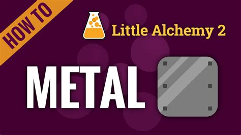 metal - Little Alchemy 2 Cheats