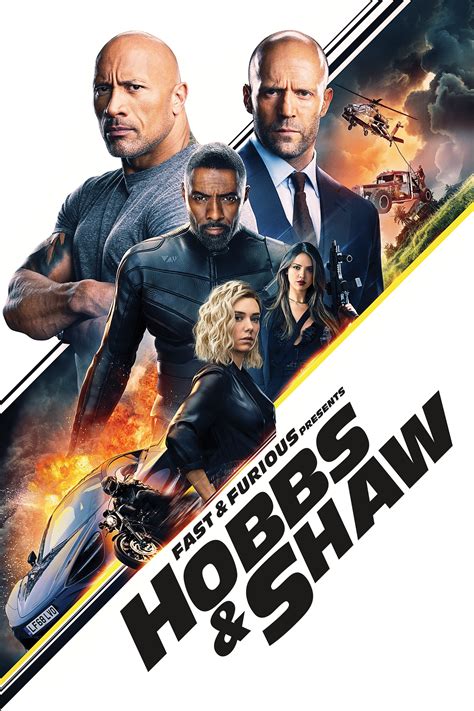 Fast & Furious Presents: Hobbs & Shaw (2019) - Posters — The Movie ...