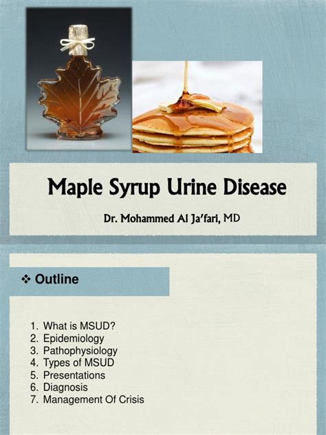 Maple Syrup Urine Disease (MSUD) | Clinical Medicine | Diseases And Disorders