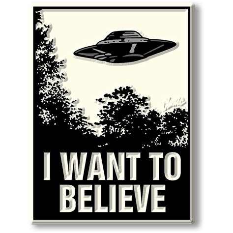 Novelty UFO "I Want to Believe" Poster Magnet | Classic Magnets