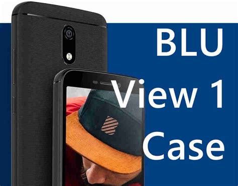 Best BLU View 1 Case & Covers to Buy Online