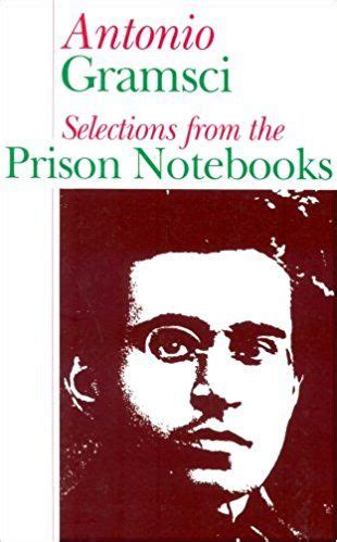 GRAMSCI, antonio ; selections from the prison notebooks Books You Should Read, Nonfiction ...