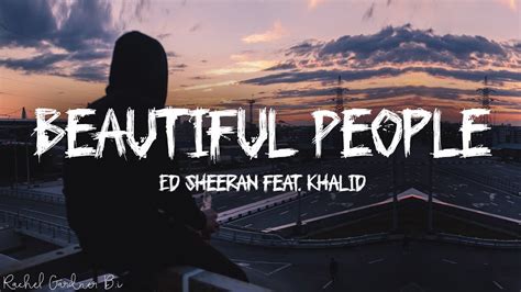 Ed Sheeran - Beautiful People feat. Khalid (Lyrics) Chords - Chordify