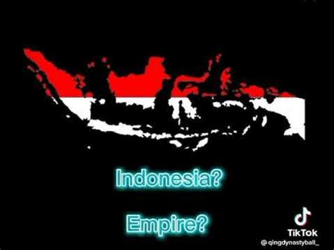 Indonesia empire? - YouTube