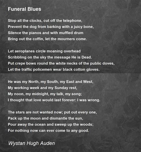 Funeral Blues Poem by Wystan Hugh Auden - Poem Hunter