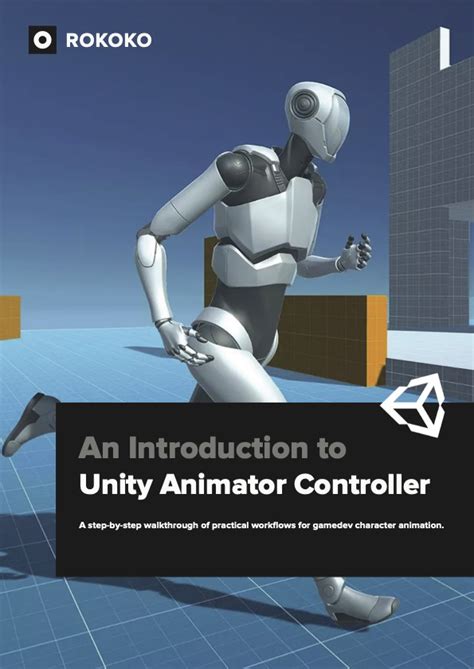 Using Unity to Animate Game Characters | An Introduction to Unity Character Animation