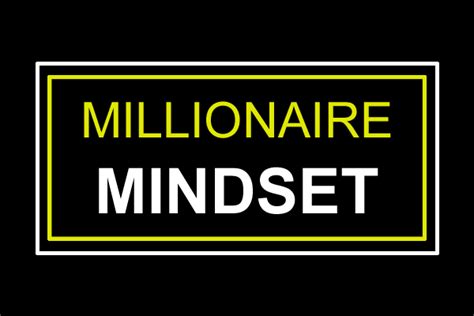 How To Develop A Millionaire Mindset - Wisdom Pearls