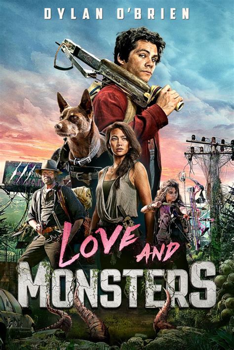 Check Out the New Poster for Dylan O’Brien’s “Love and Monster ...