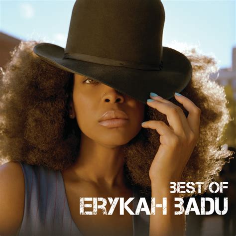 Best Of - Compilation by Erykah Badu | Spotify