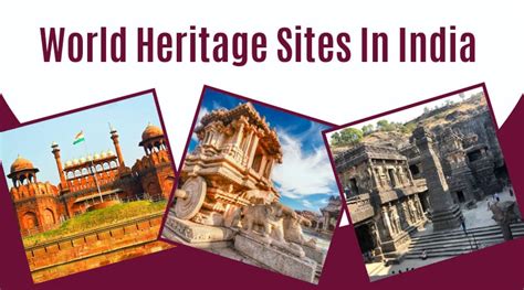 World Heritage Sites In India | List Of Heritage Sites