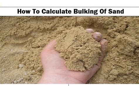 Bulking Of Sand - How To Calculate Bulking Of Sand