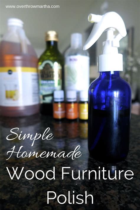 Simple Homemade Wood Furniture Polish - Overthrow Martha