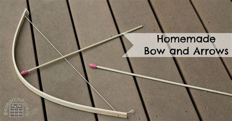 Homemade Bow and Arrows - ResearchParent.com