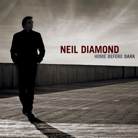 Neil Diamond - Home Before Dark (Vinyl, LP) at Discogs