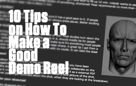 10 Tips on How To Make a Good Demo Reel - Lesterbanks