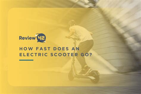How Fast Can Electric Scooters Go? - Review42