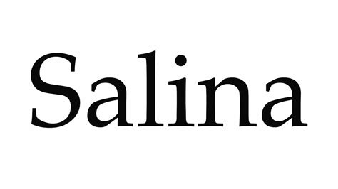 How to Pronounce Salina - YouTube