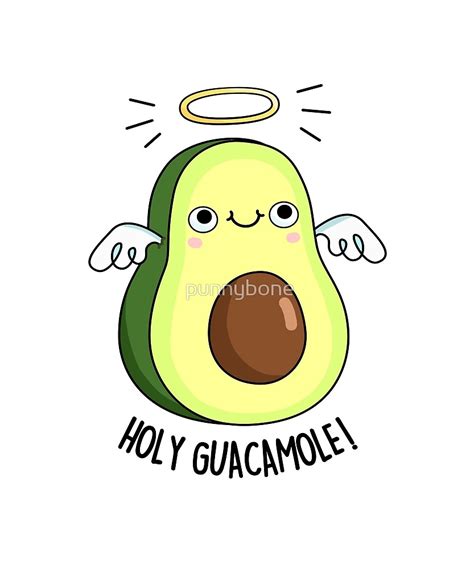 Holy Guacamole Food Pun Sticker by punnybone | Funny illustration, Cute ...