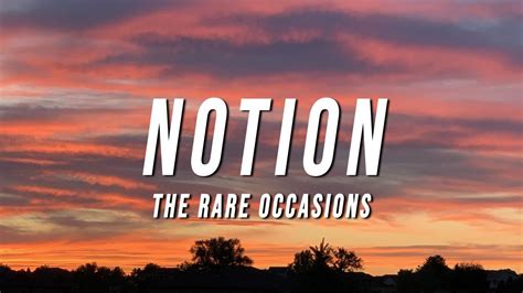 The Rare Occasions - Notion (Lyrics) Chords - Chordify