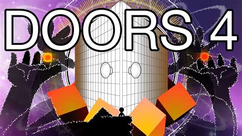 Doors 4! - YouTube