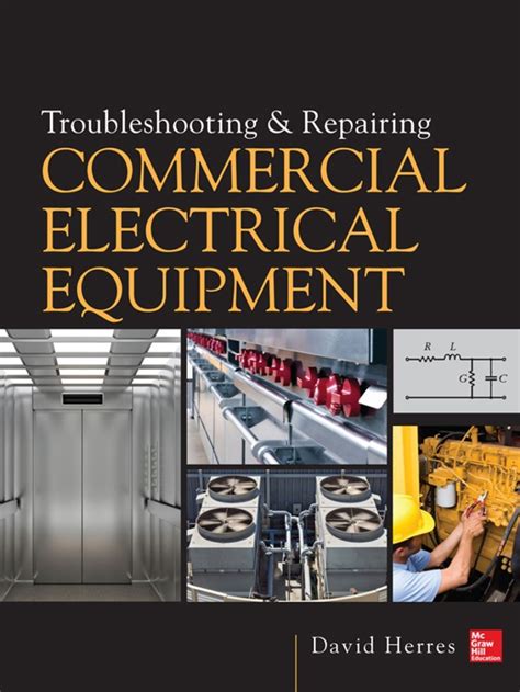 Troubleshooting and Repairing Commercial Electrical Equipment (eBook ...