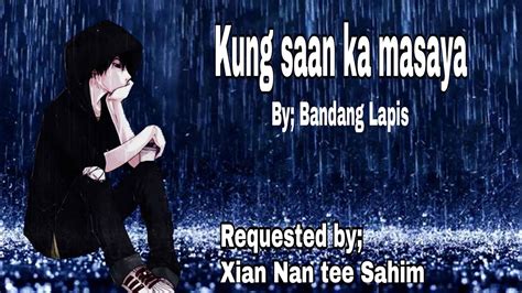 Kung san ka masaya (lyrics) by; Bandang Lapis - YouTube