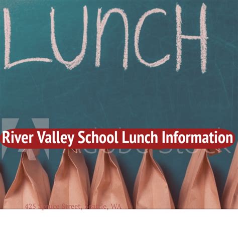 School Lunch Plan for Next Four Weeks | River Valley Community School District